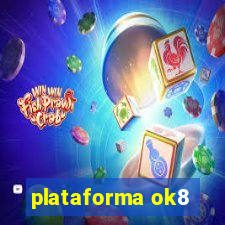 plataforma ok8